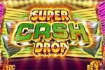 Super Cash Drop